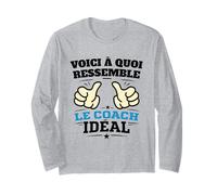 Voici à Quoi Ressemble Le Coach idéal Humour Motivation Manche Longue