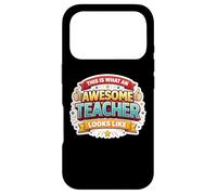 Voici à Quoi Ressemble Un Enseignant génial Un éducateur Amusant Coque pour iPhone 17 Pro