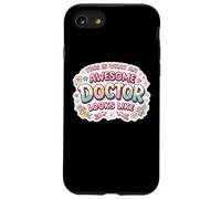 Voici à Quoi Ressemble Un médecin génial Woman Physician MD Coque pour iPhone SE (2020) / 7/8