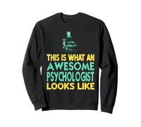 Voici à Quoi Ressemble Un Super Psychologue Fier Sweatshirt