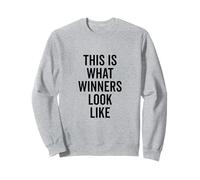 Voici à Quoi ressemblent Les gagnants de Motivation Sweatshirt