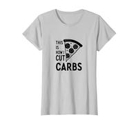 Voici Comment Je Coupe Les Glucides, Une Tranche de Pizza, Un régime Amusant T-Shirt, Femme, Argent, XS