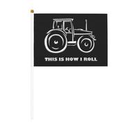Voici comment je fais du travail agricole. Drapeau à main double face pour tracteur, 14 x 21 cm.