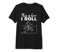Voici Comment Je Roule Chemise Amoureux des Sciences T-Shirt Haut de Gamme