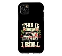 Voici Comment Je Roule EMT Ambulance Paramédic Coque pour iPhone 11 Pro Max