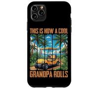 Voici Comment Un Grand-père Cool Roule Coque pour iPhone 11 Pro Max