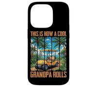Voici Comment Un Grand-père Cool Roule Coque pour iPhone 14 Pro