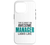 Voici Comment Un Manager Cool Ressemble à Un collègue de Travail drôle Coque pour iPhone 16 Pro