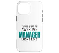Voici Comment Un Manager Cool Ressemble à Un collègue de Travail drôle Coque pour iPhone 16 Pro Max