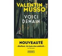 Voici demain Valentin Musso (Auteur)