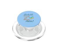 Voici, Je Fais Toutes Choses Nouvelles PopSockets PopGrip pour MagSafe