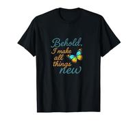 Voici, Je Fais Toutes Choses Nouvelles T-Shirt Graphique avec Valeur