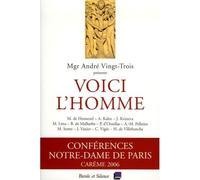 Voici l'homme - conf de careme paris 2006 Edition 2006 - Mgr vingt trois - Parole Et Silence Eds - broché - Anthologie