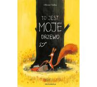 Voici mon arbre Olivier Tallec (Buch auf Polnisch)