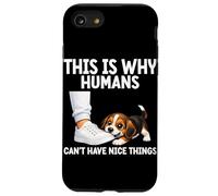 Voici Pourquoi Les Humains ne Peuvent Pas Avoir de Belles Choses Amusantes pour Chiens de Compagnie Coque pour iPhone SE (2020) / 7/8