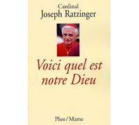 Voici Quel Est Notre Dieu