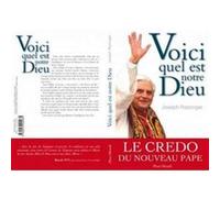 Voici Quel Est Notre Dieu - Croire Et Vivre Aujourd'hui