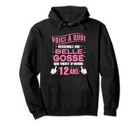 Voici une belle gosse 12 ANS anniversaire fille 12 ans Sweat à Capuche