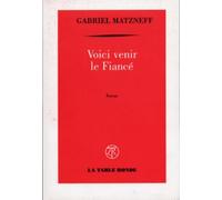 Voici venir le Fiancé
