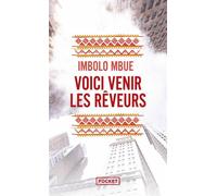 Voici venir les rêveurs - Mbue Imbolo - Pocket - Poche - Roman