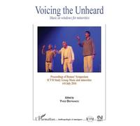 Voicing The Unheard - Music As Windows For Minorities