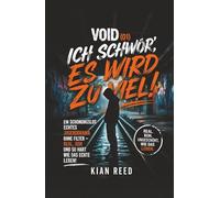 VOID (01) - Ich schwör, es wird zu viel!: Ein schonungslos echtes Jugenddrama ohne Filter - real, roh und so hart wie das echte Leben!
