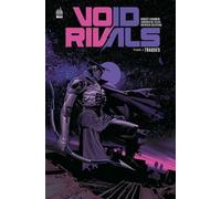 Void Rivals - Tome 2 - Traqués