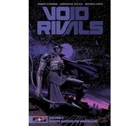 Void Rivals Volume 2: Hunted Across the Wasteland