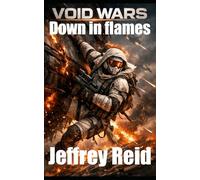 Void Wars: Down in flames