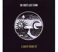 Void's Last Stand - A Sun by Rising Set [Import]
