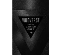Voidverse: Epic, high-octane sci-fi as you've never read it before - perfect for fans of Dune and The Expanse