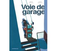 Voie de Garage - Sophie Adriansen - Dargaud - cartonné - Bande dessinée