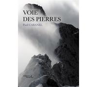 Voie des pierres - Paul Cabanel - Baudelaire - broché - Poésie