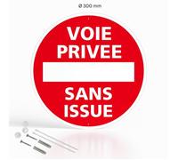 Voie privée sans issus panneau signalisation rond prépercé en PVC + kit de fixation - Diamètre 300 mm