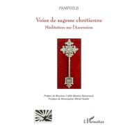 Voies de sagesse chrétienne Méditation sur l'Ascension - Pamphile - L'harmattan - broché - Essai
