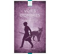 Voies d'ombres