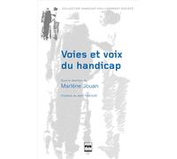 Voies et voix du handicap - Marlène Jouan - Presses Universitaires Grenoble - broché - Essai