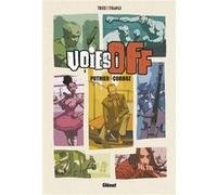 Voies Off - NE Nicolas Pothier (Auteur), Yannick Corboz (Dessinateur)