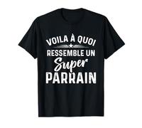 Voila à Quoi Ressemble à un super Parrain Fête des Pères T-Shirt