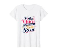 Voila A Quoi Ressemble Une Belle Soeur T-Shirt