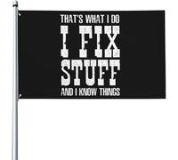 Voilà Ce Que Je Fais : Je Répare Des Trucs Et Je M'Y Connais. Drapeau De Festival Décoratif Drapeaux De Maison Double Face Bannières 90X150Cm Pour Clubs Plage Anniversaires