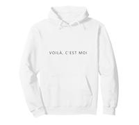 Voilà C'est Moi | Citation Française Chic Paris Sweat à Capuche