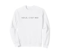 Voilà C'est Moi | Citation Française Chic Paris Sweatshirt