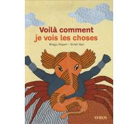 Voila comment je vois les choses