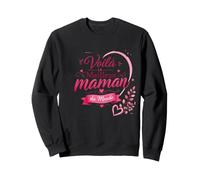 Voila La Meilleure Maman du Monde Sweatshirt