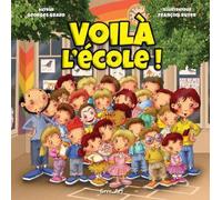 Voilà l'école !