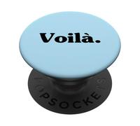 Voilà mot français tenue à message homme femme enfant PopSockets PopGrip Interchangeable