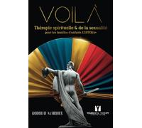 Voilà - Thérapie Spirituelle & de la Sexualité: pour les familles d'enfants LGBTQIA+