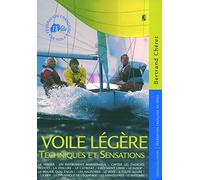 VOILE LEGERE: TECHNIQUES ET SENSATIONS
