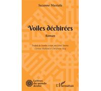 Voiles déchirées - Suzanne Mustafa - L'harmattan - broché - Roman